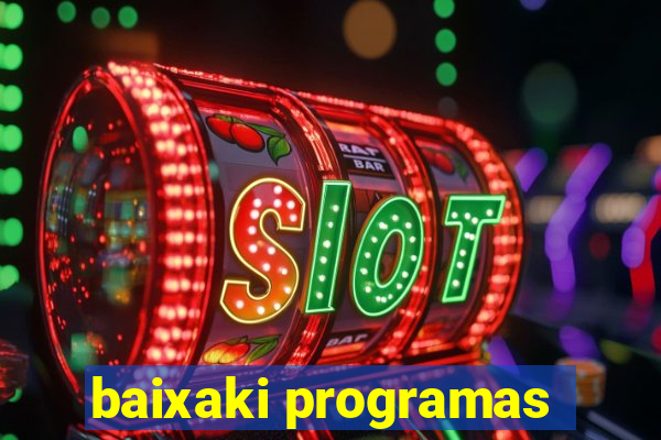 baixaki programas